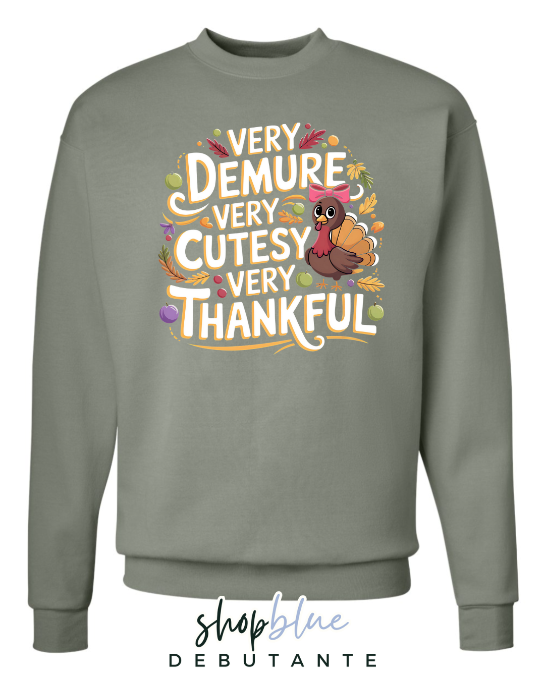 Very Demure, Very Cutesy, Very Thankful