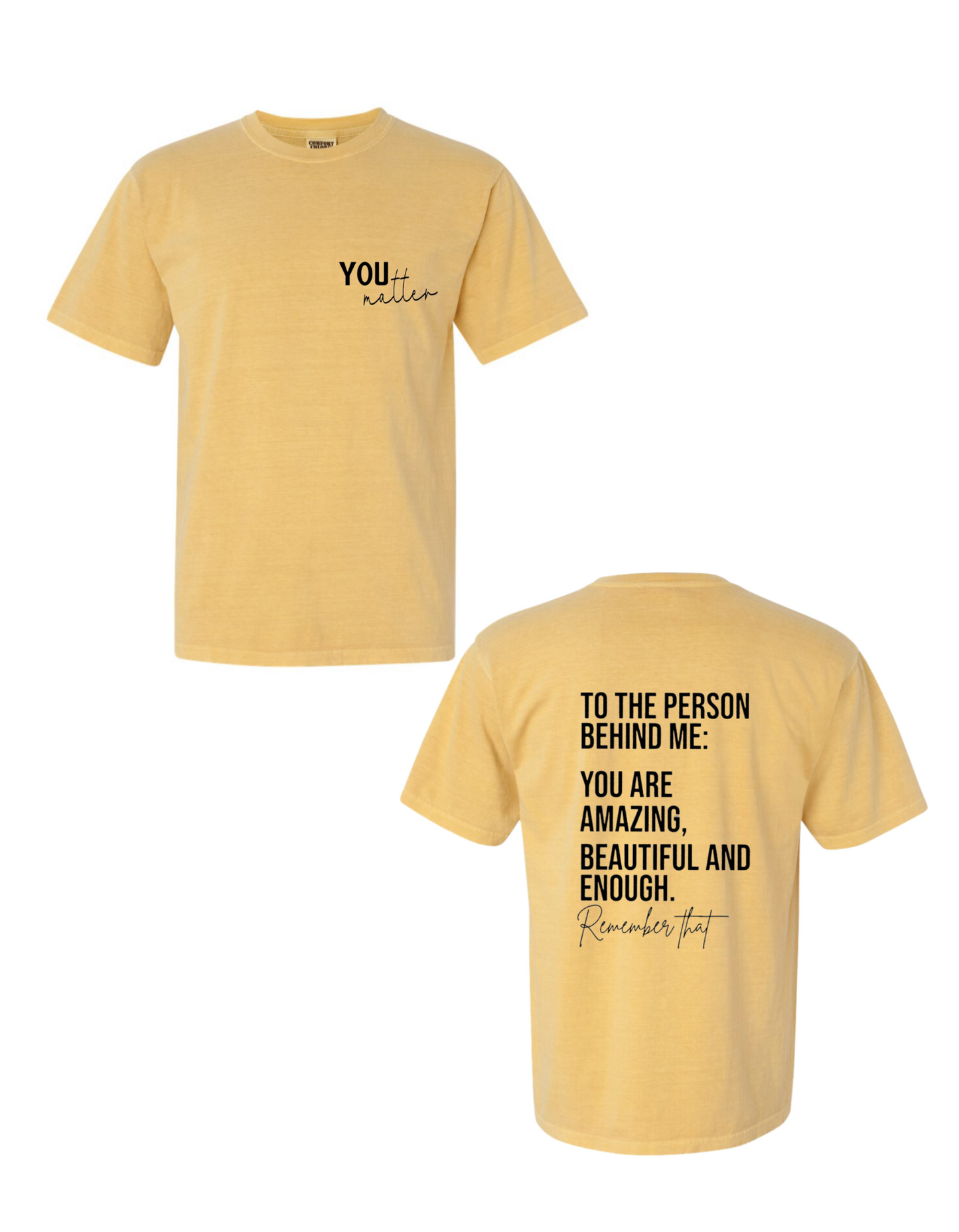 You Matter Tee