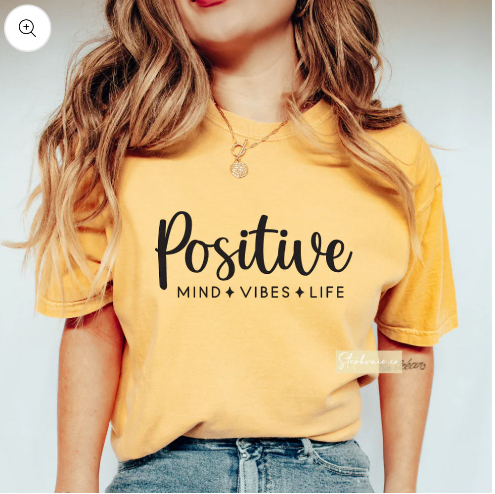 Positive Mind, Vibes, Life