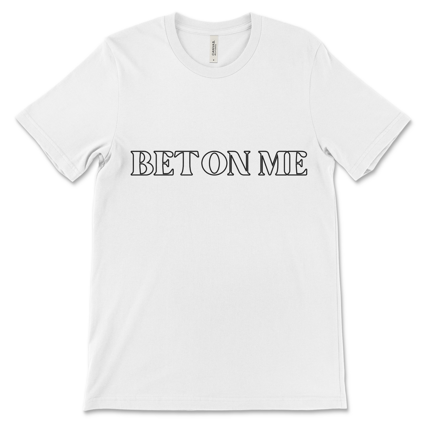 Bet on Me Tee