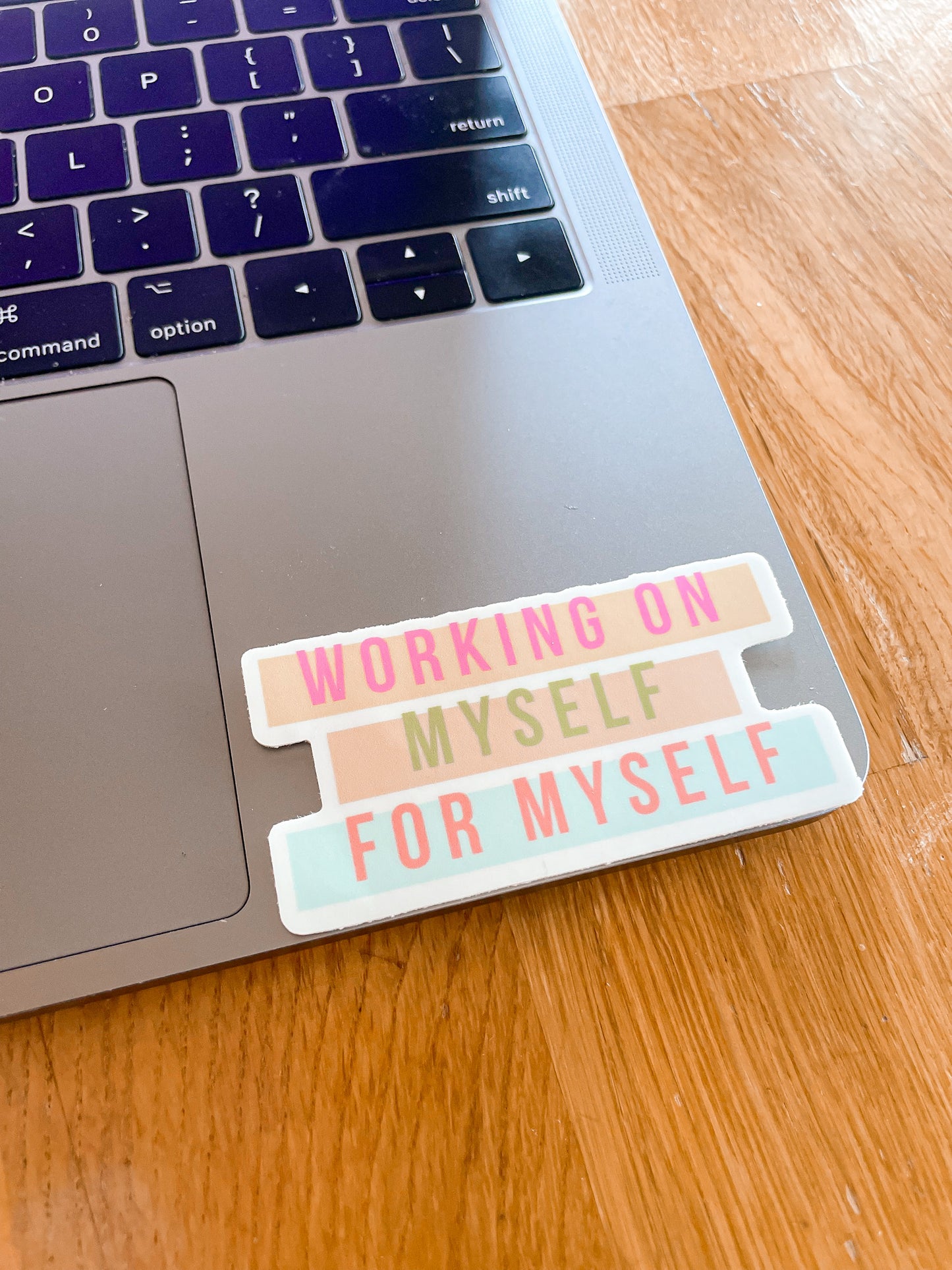 Working on Myself Sticker