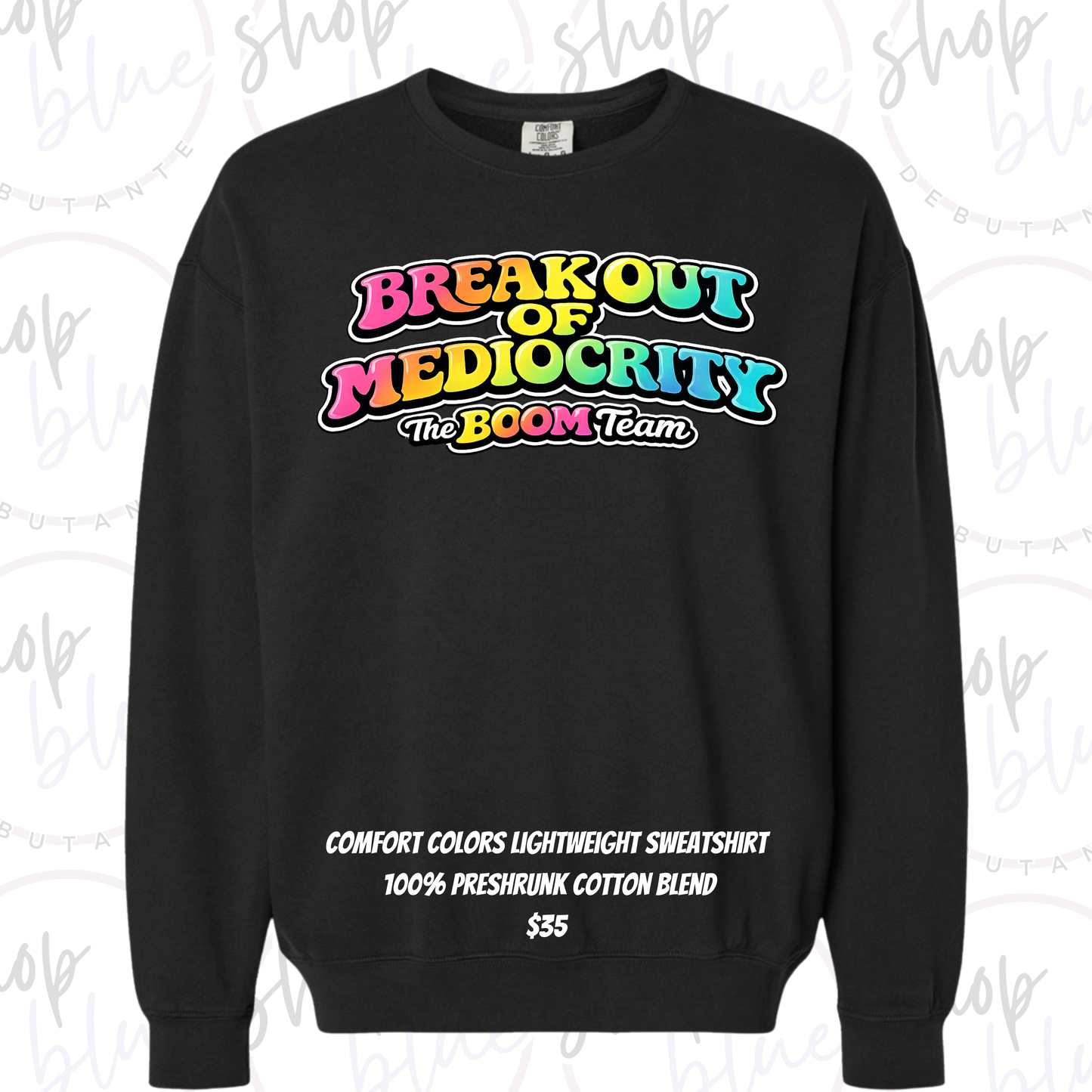 BOOM Team Elevate 2026 Sweatshirt (Center Front Design - Comfort Colors)