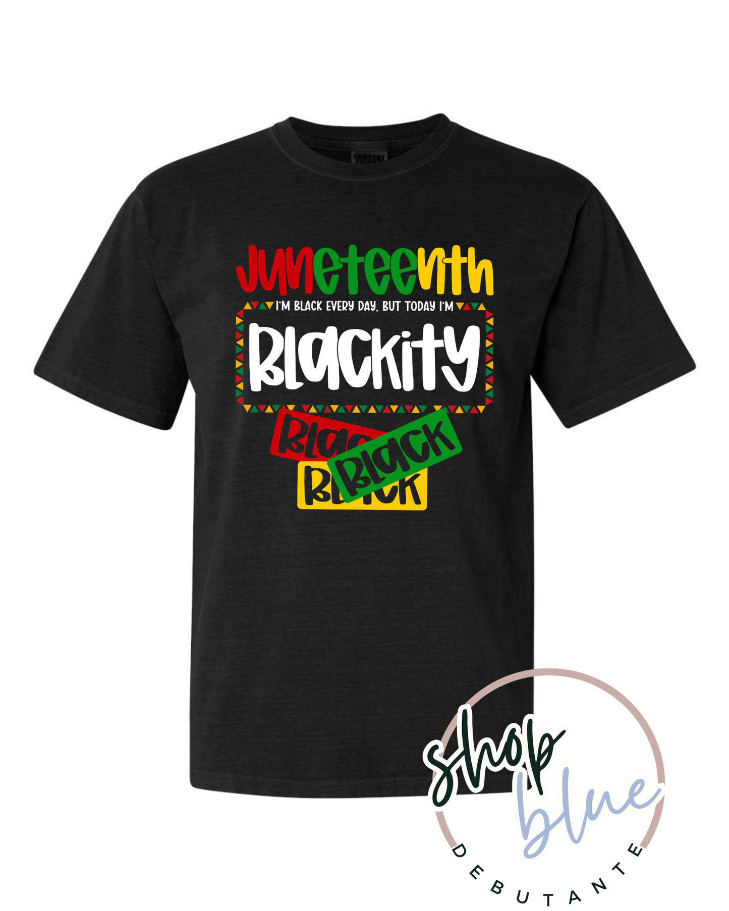 Juneteenth: Blackity Black