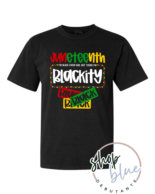 Juneteenth: Blackity Black