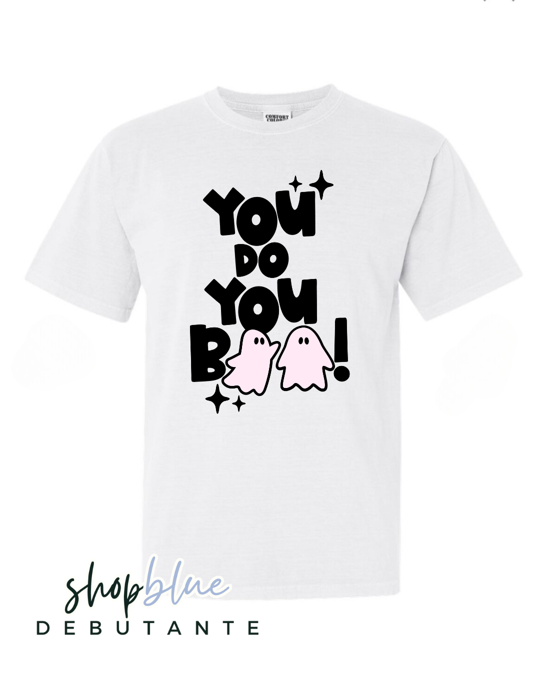 You Do You Boo!