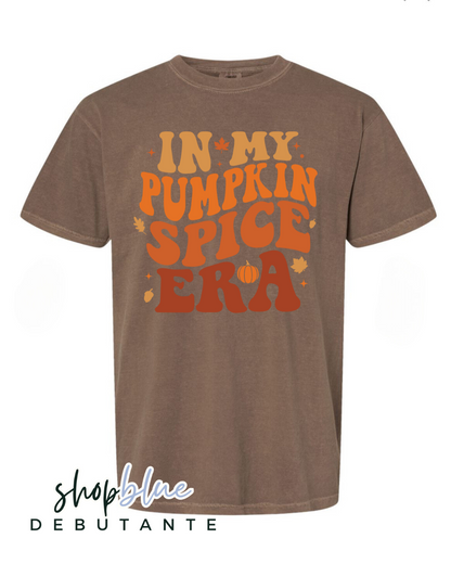 In My Pumpkin Spice Era Tee