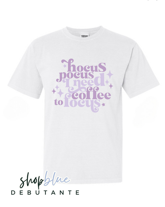 Hocus Pocus & I Need Coffee to Focus