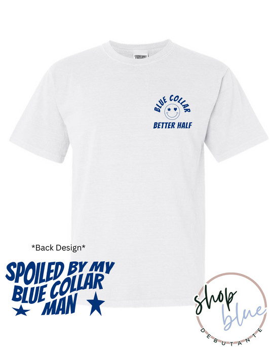 Blue Collar Better Half