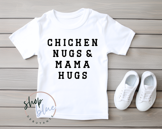Chicken Nugs & Mama Hugs (black design)