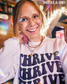 Thrive, Thrive, Thrive Crewneck Sweatshirt
