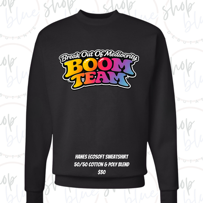 BOOM Team Elevate 2026 Sweatshirt (Center Front Design - Hanes EcoSoft)