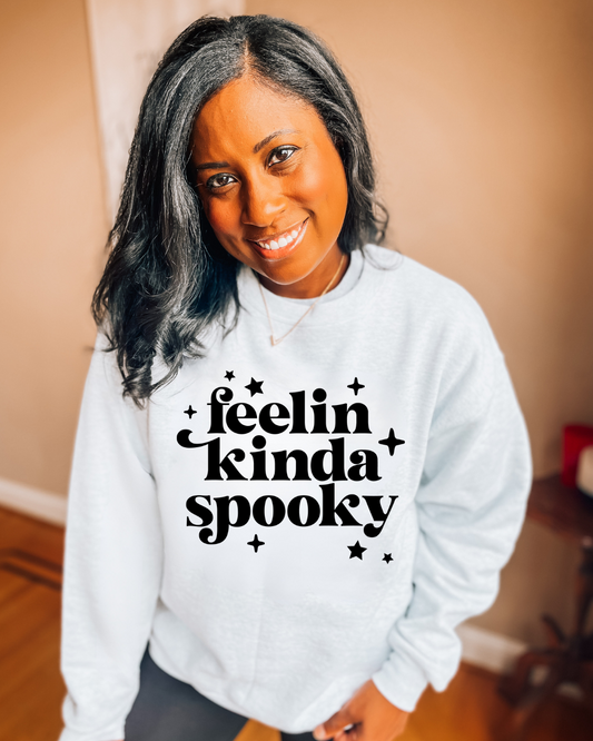 Feelin Kinda Spooky Sweatshirt