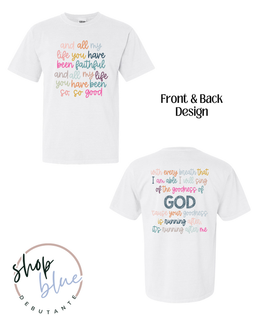 The Goodness of God (Song Lyrics Tee)
