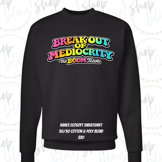 BOOM Team Elevate 2026 Sweatshirt (Center Front Design - Hanes EcoSoft)
