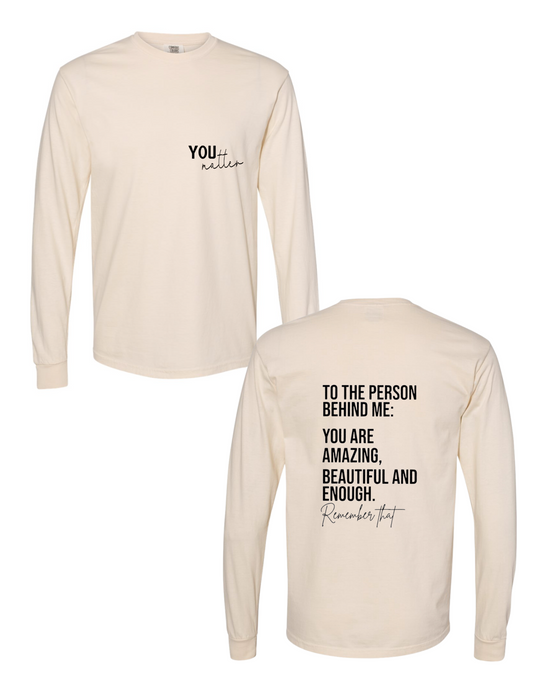 You Matter Longsleeve Tee