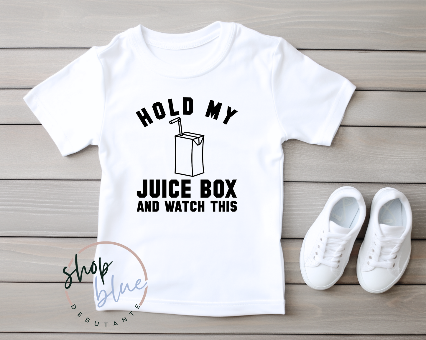 Hold My Juice Box