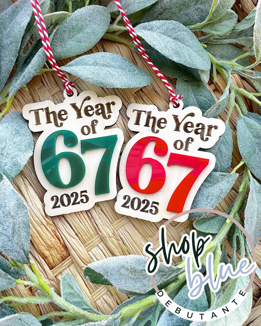 The Year of “67” Ornament