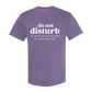 Do Not Distrurb Tee