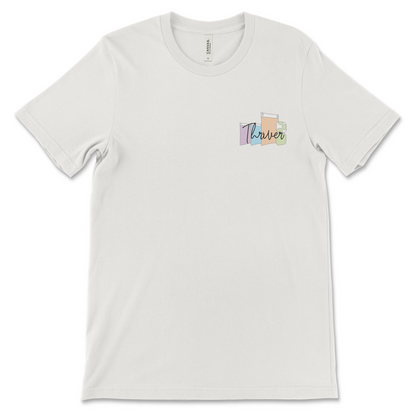 Thriver Tee