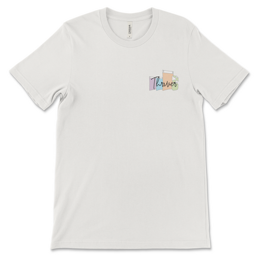 Thriver Tee