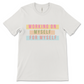 Working on Myself (multi-color) Tee