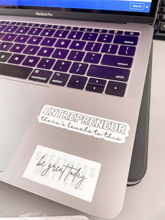 Entrepreneur - There's Levels to This Sticker